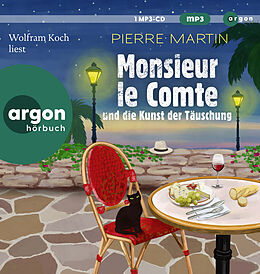 Audio CD (CD/SACD) (CD) Monsieur le Comte und die Kunst der Täuschung von Pierre Martin