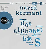 Audio CD (CD/SACD) Das Alphabet bis S von Navid Kermani