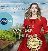 Audio CD (CD/SACD) Die junge Wanderhure von Iny Lorentz