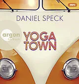 Audio CD (CD/SACD) Yoga Town von Daniel Speck