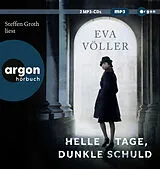 Audio CD (CD/SACD) Helle Tage, dunkle Schuld von Eva Völler