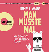 Tommy Jaud CD Jaud-man Müsste Mal