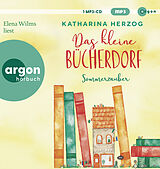 Audio CD (CD/SACD) Das kleine Bücherdorf: Sommerzauber von Katharina Herzog