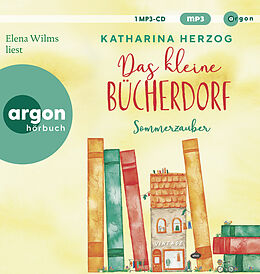 Audio CD (CD/SACD) Das kleine Bücherdorf: Sommerzauber von Katharina Herzog