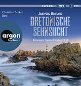 Audio CD (CD/SACD) Bretonische Sehnsucht von Jean-Luc Bannalec