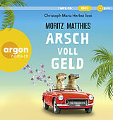 Audio CD (CD/SACD) Arsch voll Geld von Moritz Matthies