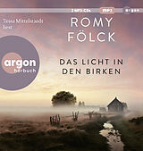 Audio CD (CD/SACD) Das Licht in den Birken von Romy Fölck