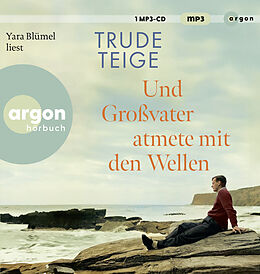 Audio CD (CD/SACD) Und Großvater atmete mit den Wellen von Trude Teige