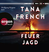 Audio CD (CD/SACD) Feuerjagd von Tana French