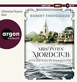Audio CD (CD/SACD) Mrs Potts Mordclub und der tote Bürgermeister von Robert Thorogood