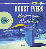 Audio CD (CD/SACD) (CD) Zu faul zum Nichtstun von Horst Evers