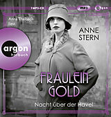 Audio CD (CD/SACD) Fräulein Gold: Nacht über der Havel von Anne Stern