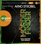 Audio CD (CD/SACD) Mörderfinder  Das Muster des Bösen von Arno Strobel