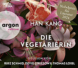 Audio CD (CD/SACD) Die Vegetarierin von Han Kang