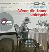 Audio CD (CD/SACD) Wenn die Sonne untergeht von Florian Illies