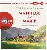 Audio CD (CD/SACD) Mathilde und Marie von Torsten Woywod