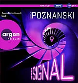 Audio CD (CD/SACD) Das Signal von Ursula Poznanski