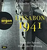 Audio CD (CD/SACD) Lissabon 1941 von Alexander Smoltczyk