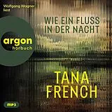 Audio CD (CD/SACD) Wie ein Fluss in der Nacht von Tana French