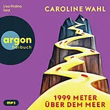 Audio CD (CD/SACD) 1999 Meter über dem Meer von Caroline Wahl