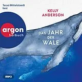 Audio CD (CD/SACD) Das Jahr der Wale von Kelly Anderson