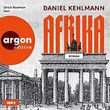 Audio CD (CD/SACD) Afrika von Daniel Kehlmann