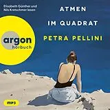 Audio CD (CD/SACD) Atmen im Quadrat von Petra Pellini