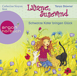 Audio CD (CD/SACD) Liliane Susewind  Schwarze Kater bringen Glück von Tanya Stewner