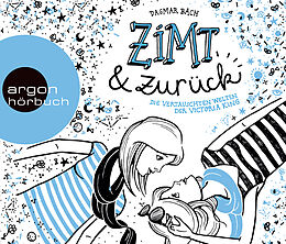 Audio CD (CD/SACD) Zimt und zurück de Dagmar Bach