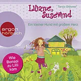 Audio CD (CD/SACD) Liliane Susewind  Ein kleiner Hund mit großem Herz von Tanya Stewner