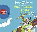 Audio CD (CD/SACD) Propeller-Opa von David Walliams