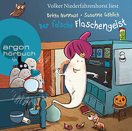 Audio CD (CD/SACD) Der falsche Flaschengeist von Britta Nonnast, Susanne Göhlich