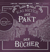 Audio CD (CD/SACD) Der Pakt der Bücher von Kai Meyer