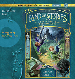 Audio CD (CD/SACD) Land of Stories: Das magische Land 1  Die Suche nach dem Wunschzauber von Chris Colfer