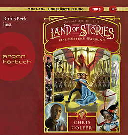 Audio CD (CD/SACD) Land of Stories: Das magische Land 3 - Eine düstere Warnung von Chris Colfer