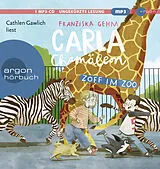 Audio CD (CD/SACD) Carla Chamäleon: Zoff im Zoo von Franziska Gehm
