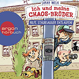 Audio CD (CD/SACD) (CD) Ich und meine Chaos-Brüder - Hilfe, Staubsauger entlaufen! von Sarah Welk