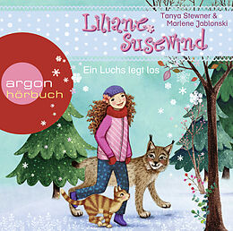 Audio CD (CD/SACD) Liliane Susewind  Ein Luchs legt los von Tanya Stewner, Marlene Jablonski