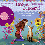 Audio CD (CD/SACD) (CD) Liliane Susewind  Eine Freundin für den Fuchs von Tanya Stewner, Marlene Jablonski