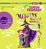 Audio CD (CD/SACD) Merdyns magische Missgeschicke Zaubern will gelernt sein! von Simon Farnaby