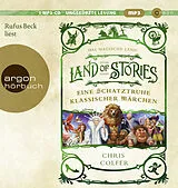 Audio CD (CD/SACD) Land of Stories: Das magische Land - Eine Schatztruhe klassischer Märchen von Chris Colfer