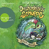 Audio CD (CD/SACD) Drachendetektiv Schuppe  Algensuppe und Nixenspucke von Katja Brandis
