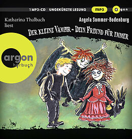 Audio CD (CD/SACD) Der kleine Vampir: Dein Freund für immer von Angela Sommer-Bodenburg