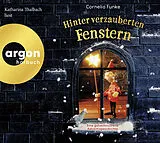 Audio CD (CD/SACD) Hinter verzauberten Fenstern von Cornelia Funke
