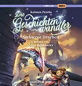 Audio CD (CD/SACD) Die Geschichtenwandler Steinerne Drachen von Kristen Perrin