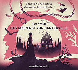Audio CD (CD/SACD) Das Gespenst von Canterville von Oscar Wilde
