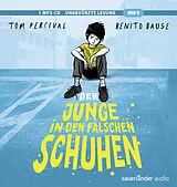Audio CD (CD/SACD) Der Junge in den falschen Schuhen von Tom Percival