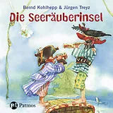 Audio CD (CD/SACD) (CD) Die Seeräuberinsel von Bernd Kohlhepp, Jürgen Treyz