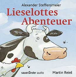 Audio CD (CD/SACD) Lieselottes Abenteuer von Alexander Steffensmeier