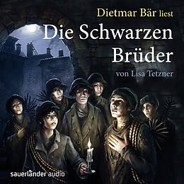 Audio CD (CD/SACD) Die Schwarzen Brüder von Lisa Tetzner